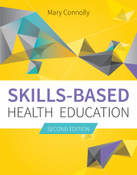 Cover image: Skills-Based Health Education 2nd edition 9781284088571