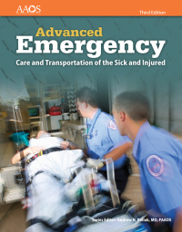 Cover image: AEMT: Advanced Emergency Care and Transportation of the Sick and Injured, 3rd Edition 3rd edition 9781284121100