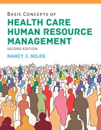 Omslagafbeelding: Basic Concepts of Health Care Human Resource Management 2nd edition 9781284149463