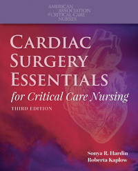 Cover image: Cardiac Surgery Essentials for Critical Care Nursing 3rd edition 9781284154214