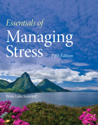 Cover image: Essentials of Managing Stress 5th edition 9781284180725