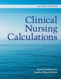 Cover image: Clinical Nursing Calculations 2nd edition 9781284170252