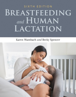 Breastfeeding and Human Lactation 6th edition