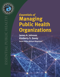 Imagen de portada: Essentials of Managing Public Health Organizations 9781284167139
