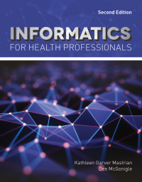 Cover image: Informatics for Health Professionals 2nd edition 9781284182095