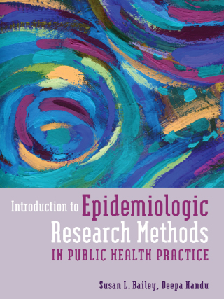 Cover image: Introduction to Epidemiologic Research Methods in Public Health Practice 9781449627843