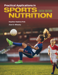 صورة الغلاف: Practical Applications in Sports Nutrition 6th edition 9781284181340
