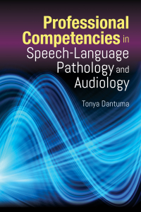Cover image: Professional Competencies in Speech-Language Pathology and Audiology 9781284174533