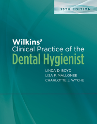 Imagen de portada: Wilkins' Clinical Practice of the Dental Hygienist 13th edition 9781496396273
