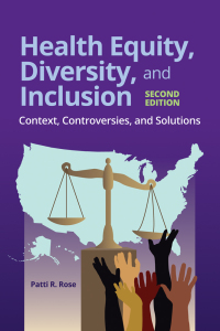 Titelbild: Health Equity, Diversity, and Inclusion: Context, Controversies, and Solutions 2nd edition 9781284197822
