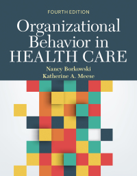Cover image: Organizational Behavior in Health Care 4th edition 9781284183245
