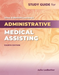 Imagen de portada: Study Guide for Jones & Bartlett Learning's Administrative Medical Assisting 4th edition 9781284322200