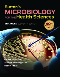 Cover image: Burton's Microbiology for the Health Sciences, Enhanced Edition 11th edition 9781284209952