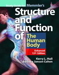 Titelbild: Study Guide for Memmler's Structure & Function of the Human Body, Enhanced Edition 12th edition 9781284240559