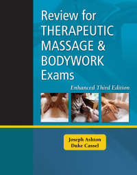 Cover image: Review for Therapeutic Massage and Bodywork Exams Enhanced Edition 3rd edition 9781284222760