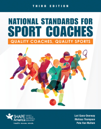 Cover image: National Standards for Sport Coaches: Quality Coaches, Quality Sports 3rd edition 9781284205572