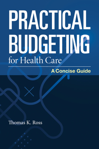 Cover image: Practical Budgeting for Health Care: A Concise Guide 9781284196184