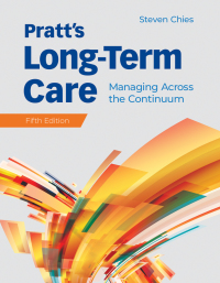 Cover image: Pratt's Long-Term Care 5th edition 9781284184334