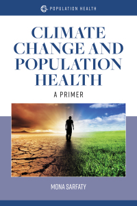 Imagen de portada: Climate Change and Population Health 9781284170207