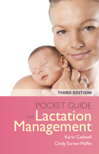 Cover image: Pocket Guide for Lactation Management 3rd edition 9781284111200