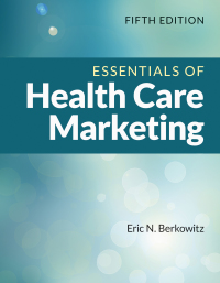 Cover image: Essentials of Health Care Marketing 5th edition 9781284200157