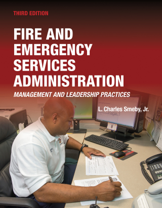 Cover image: Fire and Emergency Services Administration: Management and Leadership Practices 3rd edition 9781284180213