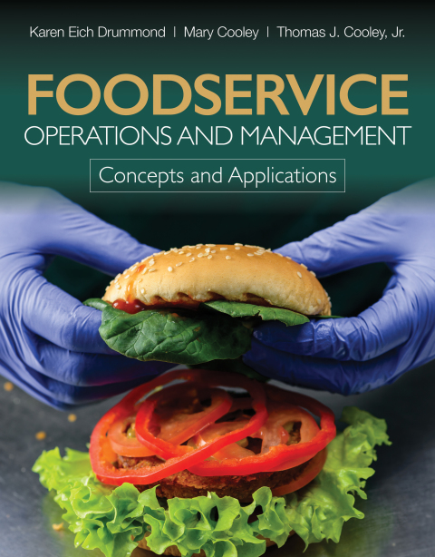 Foodservice Operations and Management: Concepts and Applications - FULL INSTANT DOWNLOAD | PDF DOCX EPUB