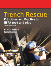Omslagafbeelding: Trench Rescue: Principles and Practice to NFPA 1006 and 1670 4th edition 9781284202342