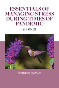 Cover image: Essentials of Managing Stress During Times of Pandemic: A Primer 9781284230543