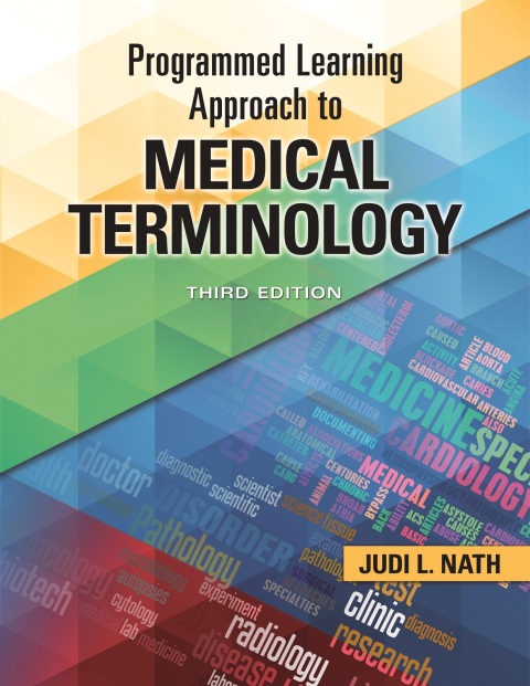Programmed Learning Approach to Medical Terminology, 3rd Edition - FULL INSTANT DOWNLOAD | PDF DOCX EPUB