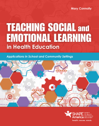 Cover image: Teaching Social and Emotional Learning in Health Education 9781284206586