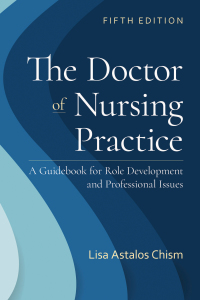 Immagine di copertina: The Doctor of Nursing Practice: A Guidebook for Role Development and Professional Issues 5th edition 9781284233155