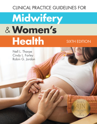 Cover image: Clinical Practice Guidelines for Midwifery & Women's Health 6th edition 9781284194036