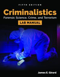 Imagen de portada: Lab Manual eBook for Criminalistics: Forensic Science, Crime, and Terrorism - 365-Day Access 5th edition 9781284211481