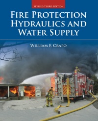 صورة الغلاف: Fire Protection Hydraulics and Water Supply, Revised Third Edition 3rd edition 9781284255355
