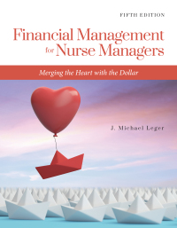 Cover image: Financial Management for Nurse Managers: Merging the Heart with the Dollar 5th edition 9781284230932