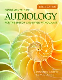 Cover image: Fundamentals of Audiology for the Speech-Language Pathologist 3rd edition 9781284222869