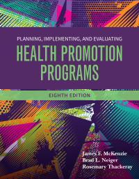Cover image: Planning, Implementing and Evaluating Health Promotion Programs 8th edition 9781284228649