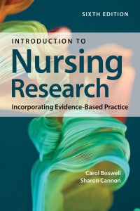 Omslagafbeelding: Introduction to Nursing Research: Incorporating Evidence-Based Practice 6th edition 9781284252149