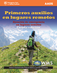 Cover image: Primeros Auxilios en Lugares Remotos 4th edition 9781284042559