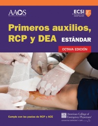Cover image: Primeros auxilios, RCP y DAE estándar, Octava edición 8th edition 9781284247077