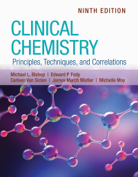Cover image: Clinical Chemistry: Principles, Techniques, and Correlations 9th edition 9781284238860