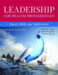 Imagen de portada: Leadership for Health Professionals: Theory, Skills, and Applications 4th edition 9781284254785