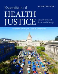 Imagen de portada: Essentials of Health Justice:  Law, Policy, and Structural Change 2nd edition 9781284248142