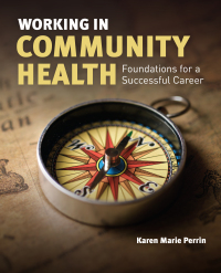Imagen de portada: Working in Community Health 1st edition 9781284234862