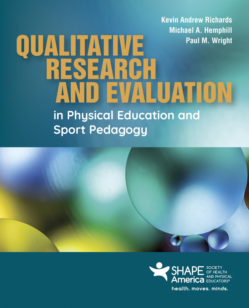 Qualitative Research and Evaluation in Physical Education and Sport Pedagogy 1st Edition