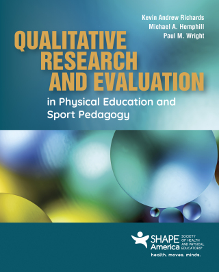 Cover image: Qualitative Research and Evaluation in Physical Education and Sport Pedagogy 1st edition 9781284262391
