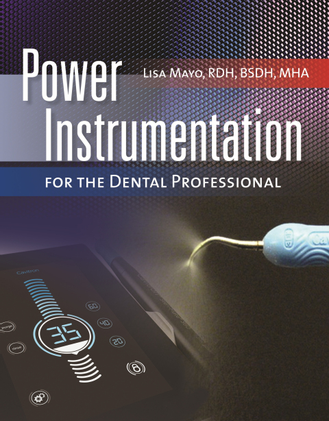 Power Instrumentation for the Dental Professional, 1st Edition - FULL INSTANT DOWNLOAD | PDF DOCX EPUB