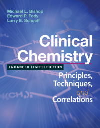 Cover image: Clinical Chemistry: Principles, Techniques, and Correlations, Enhanced Edition 8th edition 9781284510140