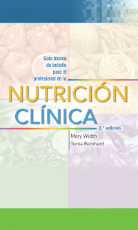 Immagine di copertina: Guía básica de bolsillo para el profesional de la nutrición clínica 2nd edition 9781284242089